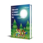 From-Earth-to-Stardust-The-Childrens-Tale